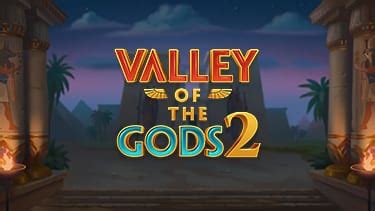  Слот Valley of the Gods 2